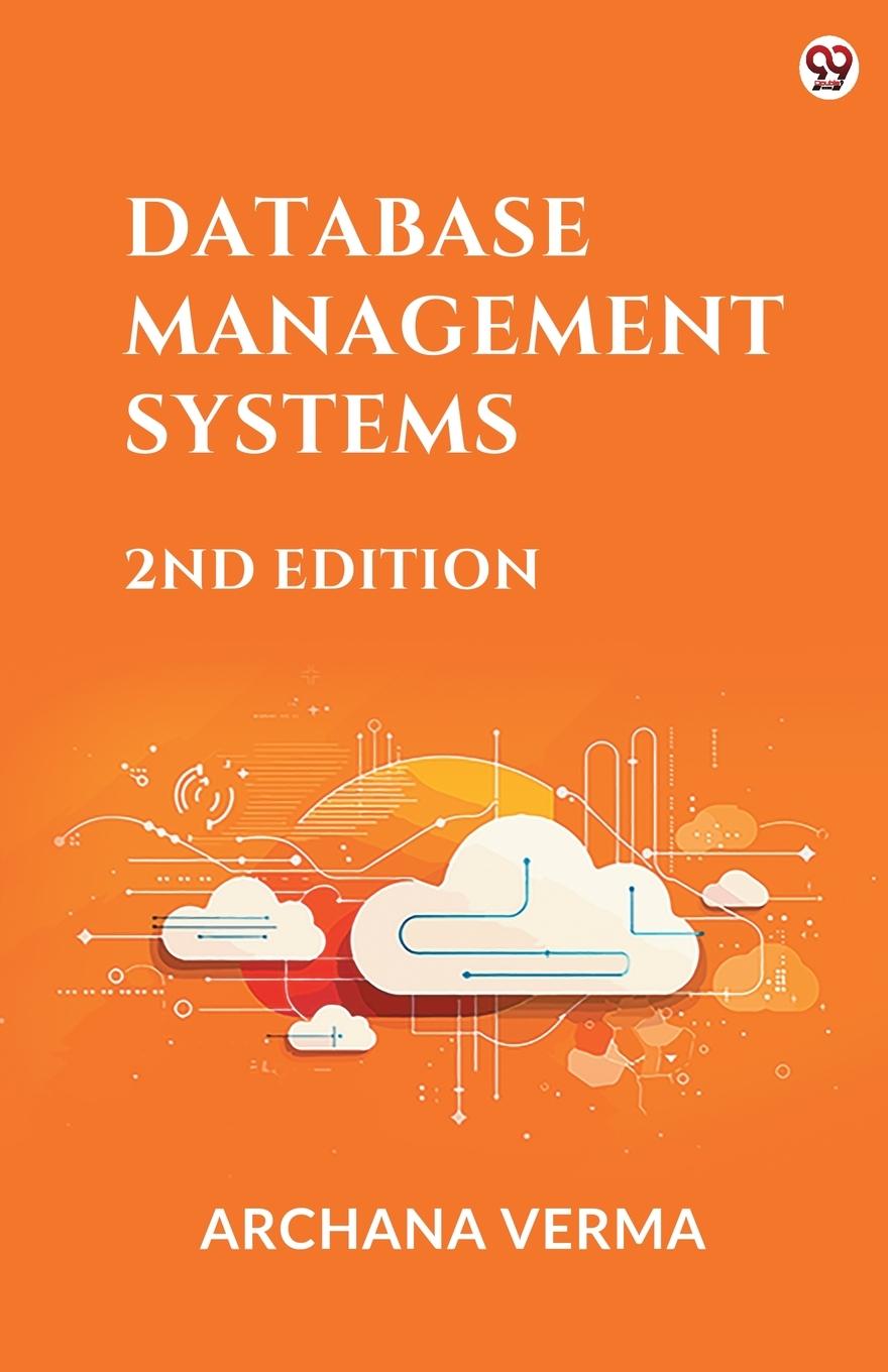 Kniha Database Management Systems 2nd Edition ARCHANA VERMA