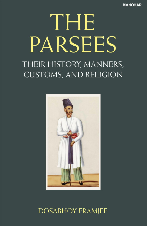 Kniha The Parsees Dosabhoy Framjee