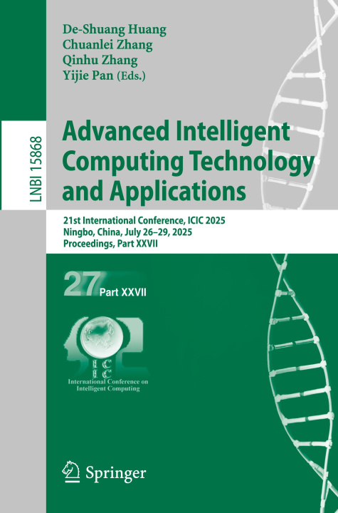 Kniha Advanced Intelligent Computing Technology and Applications Chuanlei Zhang