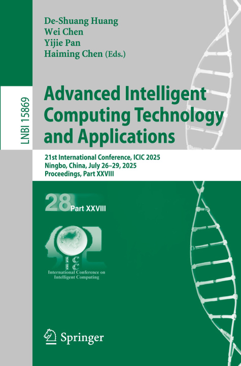 Kniha Advanced Intelligent Computing Technology and Applications Wei Chen