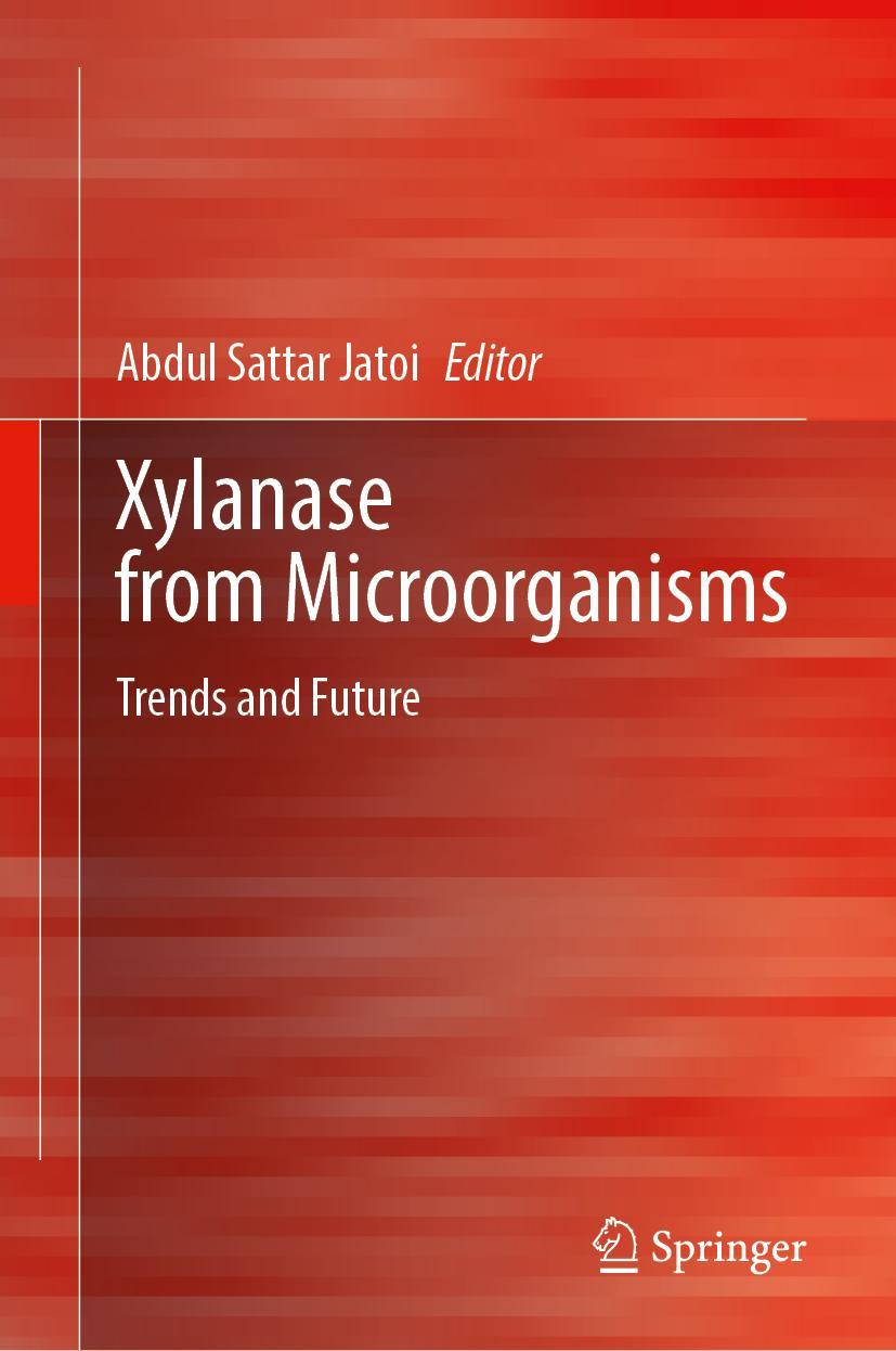 Knjiga Xylanase from Microorganisms Abdul Sattar Jatoi