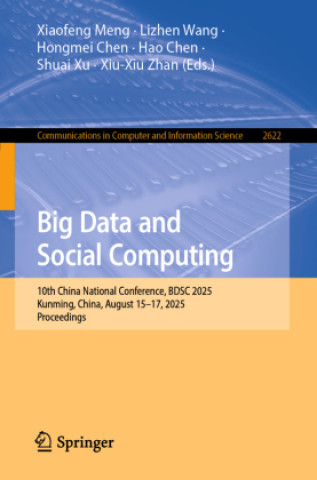 Kniha Big Data and Social Computing Lizhen Wang