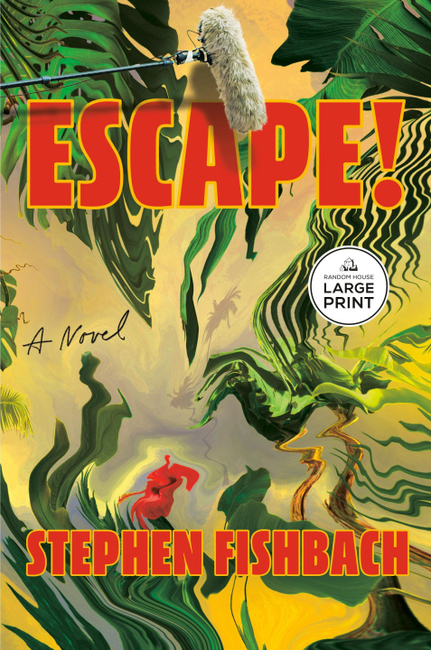 Carte Escape! FISHBACH STEPHEN