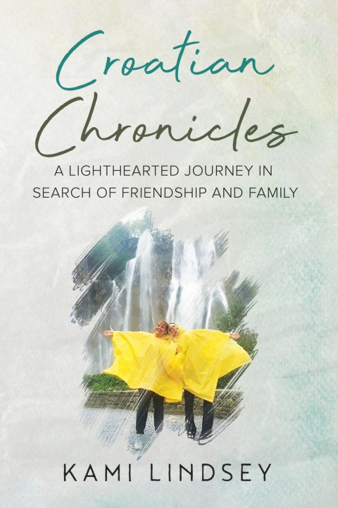 Kniha Croatian Chronicles Madison Lindsey