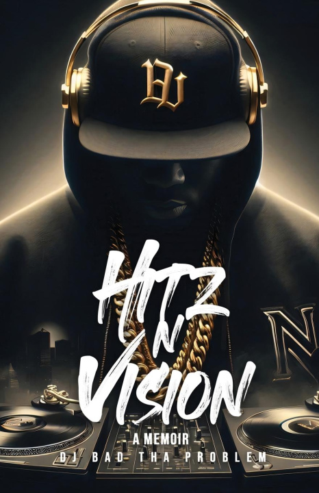 Knjiga HITz N Vision DJ BAD THA PROBLEM