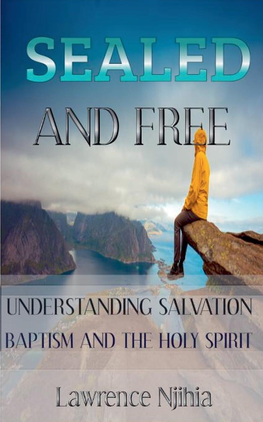Knjiga Sealed and Free 