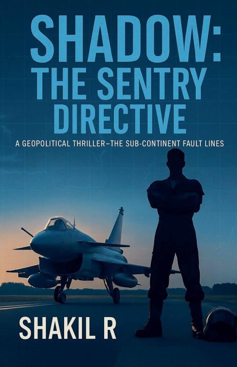 Kniha Shadow - The SENTRY Directive Shakil R.