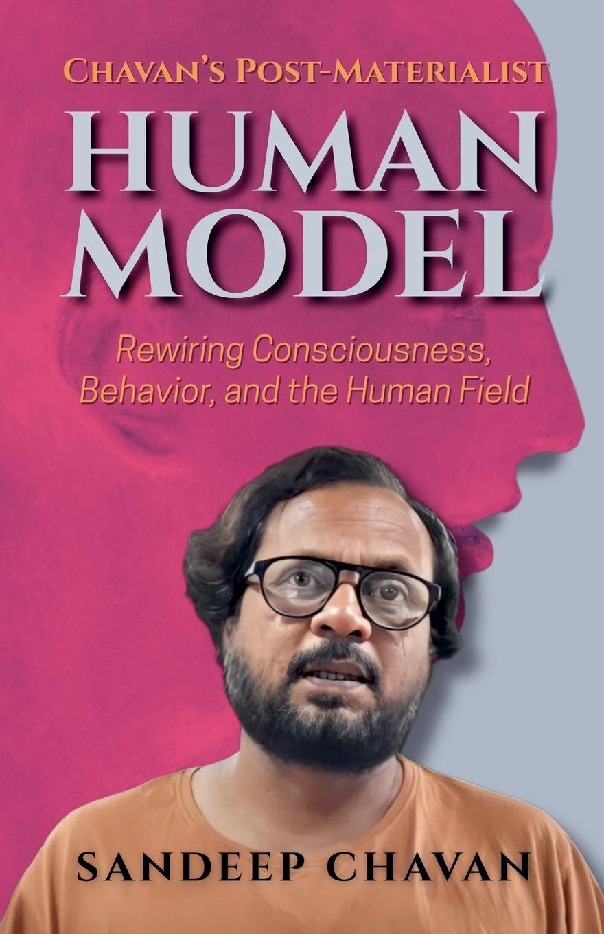 Knjiga Chavan's Post-Materialist Human Model 