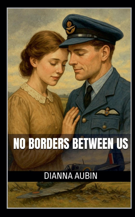 Kniha No Borders Between Us Dianna Aubin