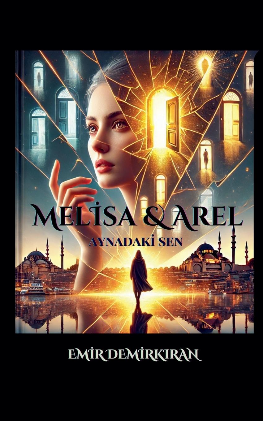 Livro Melisa & Arel Emir Demirkıran