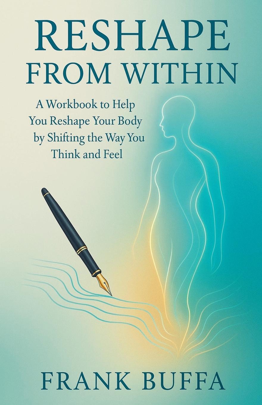 Kniha Reshape From Within Frank Buffa