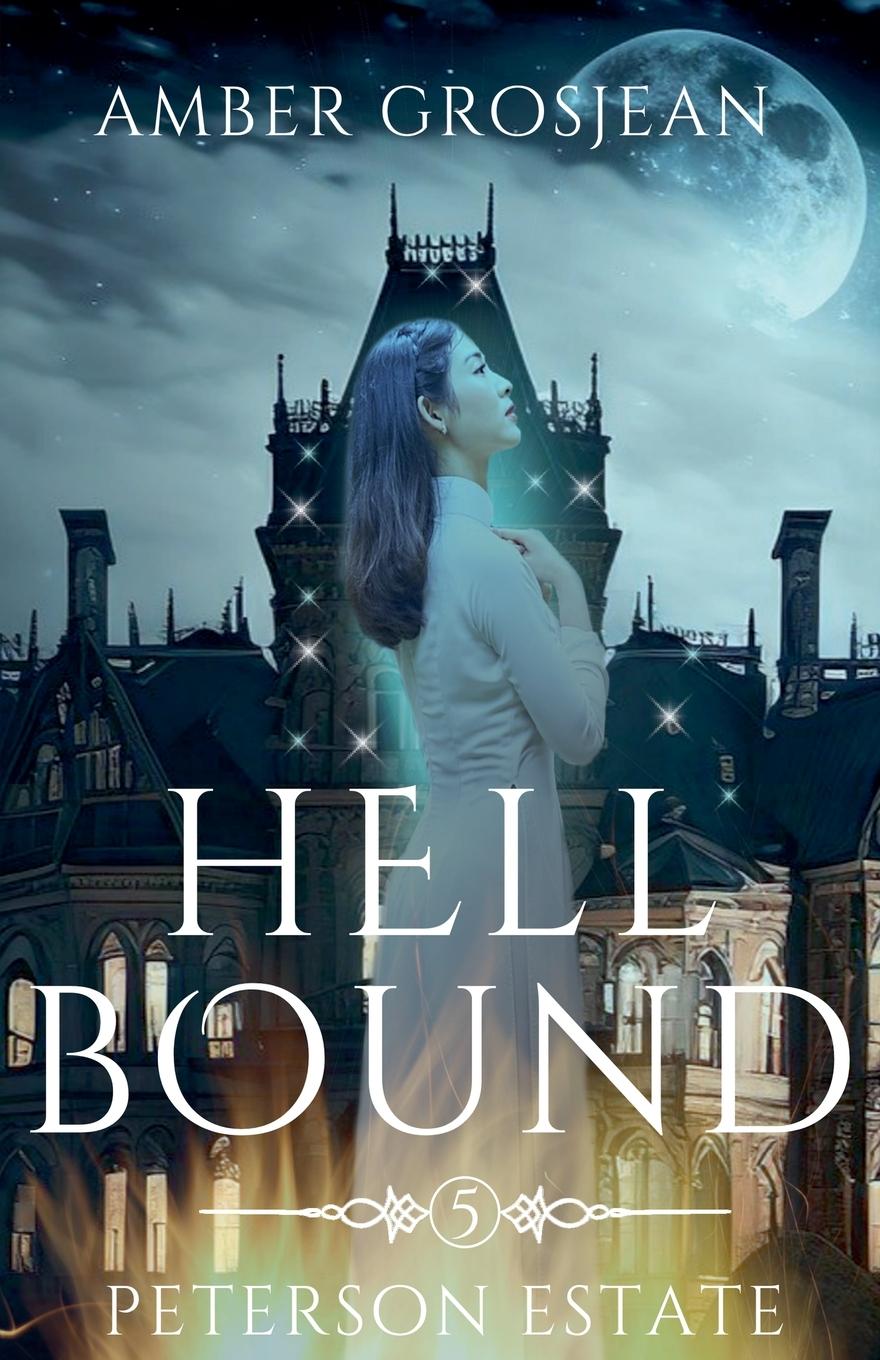 Kniha Hell Bound Amber Grosjean