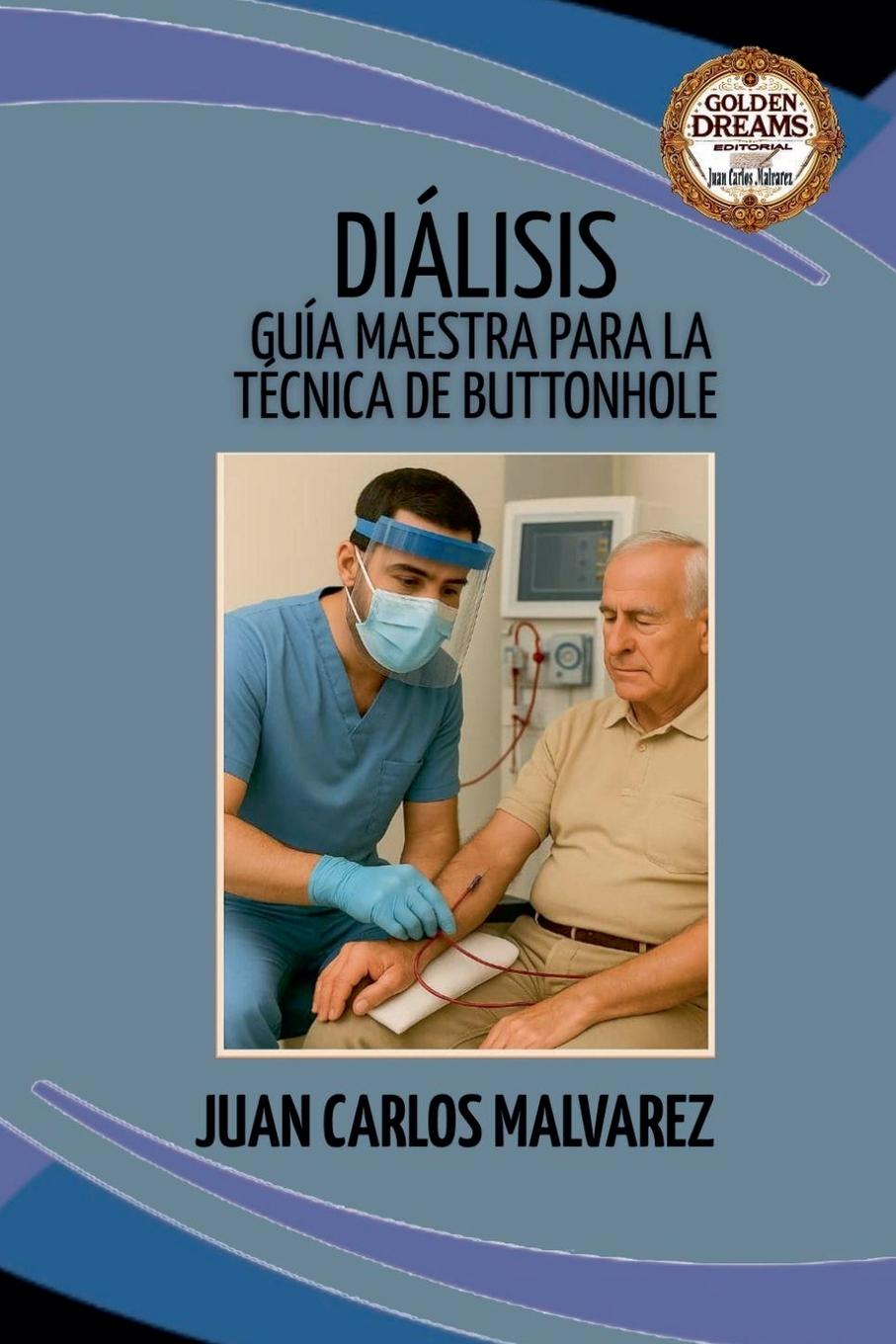 Book Diálisis Juan Carlos Malvarez