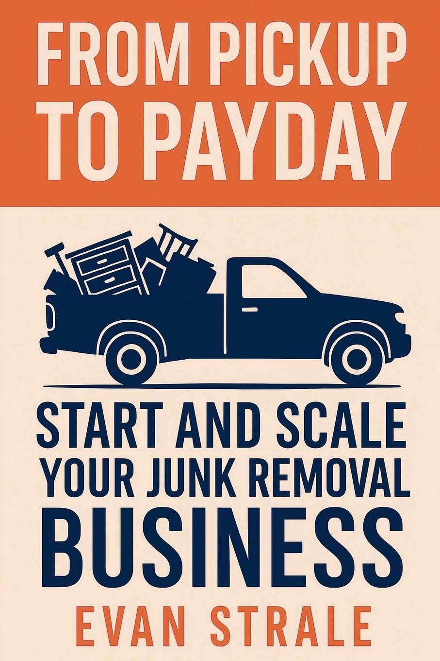 Kniha From Pickup to Payday 