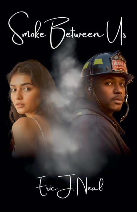 Kniha Smoke Between Us Eric J. Neal