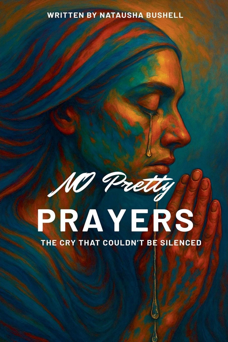 Kniha No Pretty Prayers Natausha Bushell