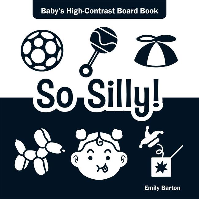 Kniha So Silly! BARTON EMILY