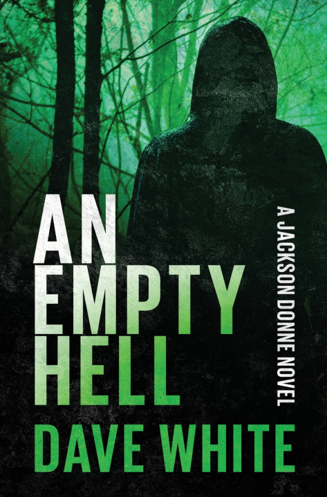 Kniha An Empty Hell Dave White