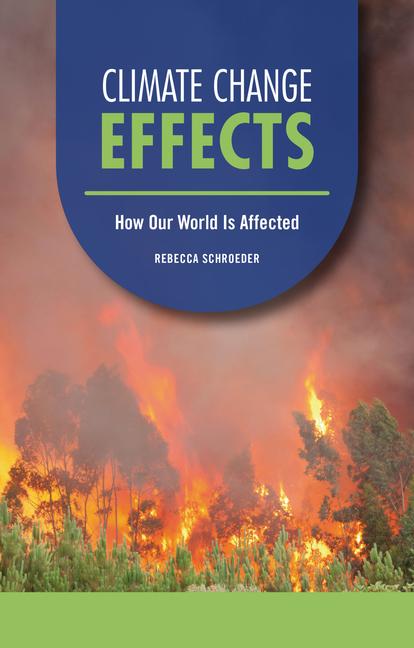 Kniha Climate Change Effects Schroeder  Rebecca