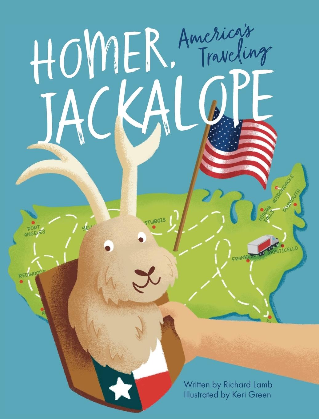 Knjiga Homer, America's Traveling Jackalope Richard Lamb