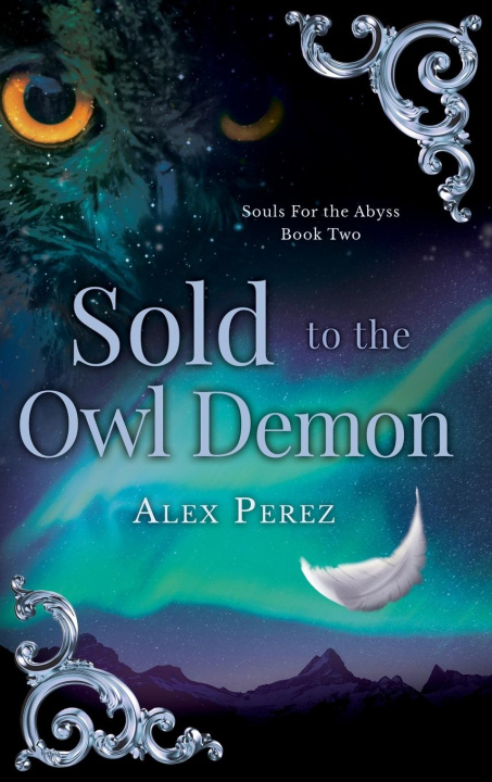 Buch Sold To The Owl Demon Alex Perez