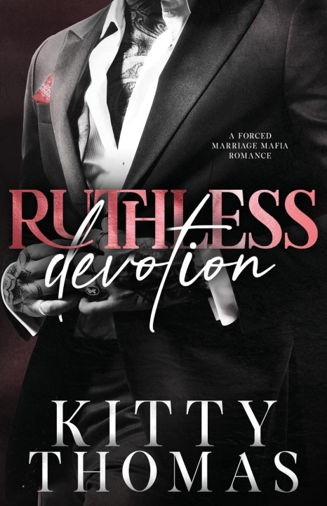 Kniha Ruthless Devotion 