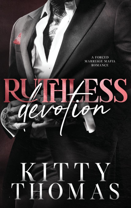 Kniha Ruthless Devotion 