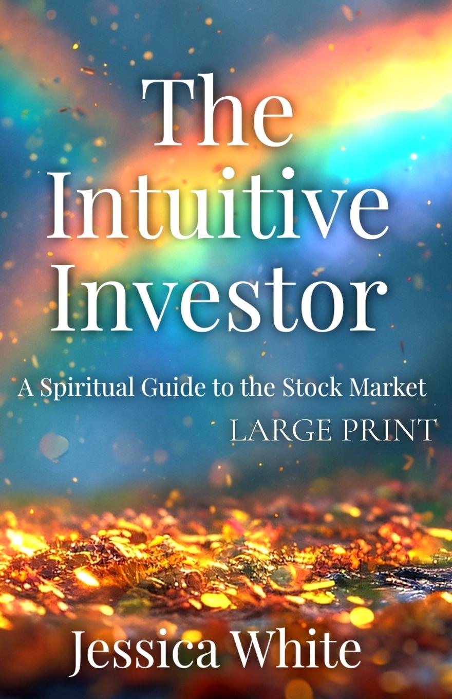 Libro The Intuitive Investor (Large Print) Jessica White