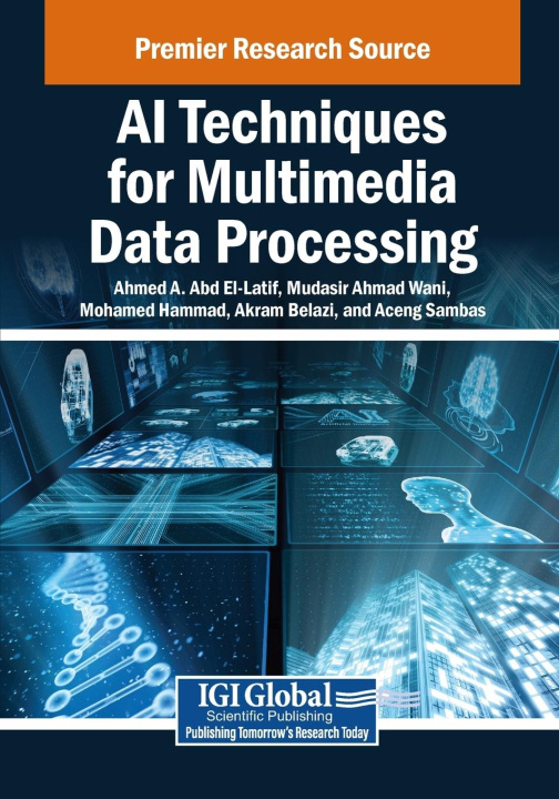 Kniha AI Techniques for Multimedia Data Processing Mudasir Ahmad Wani
