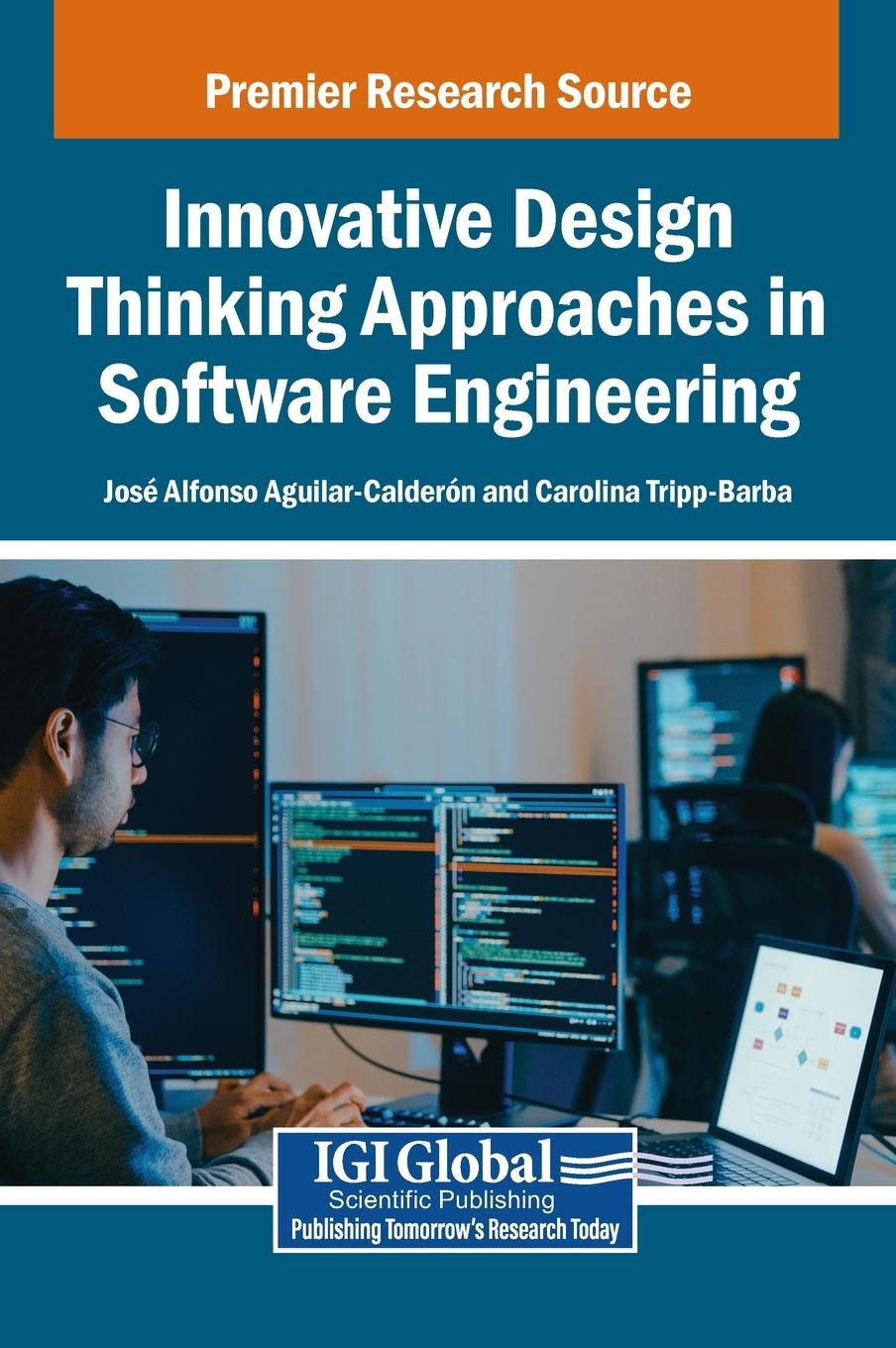 Knjiga Innovative Design Thinking Approaches in Software Engineering Carolina Tripp-Barba