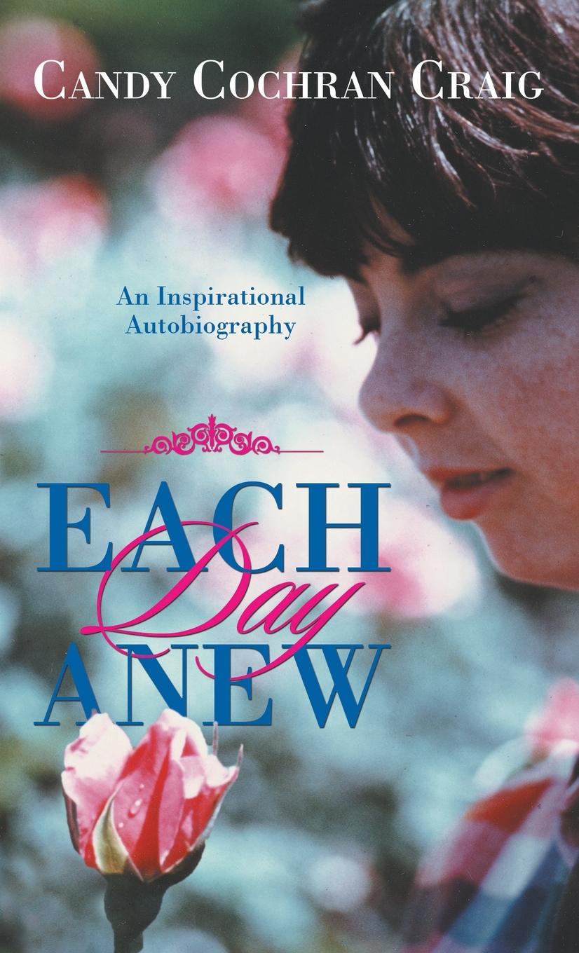 Kniha Each Day Anew Candy Cochran Craig