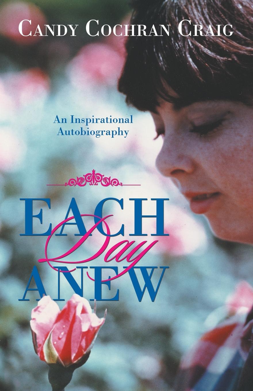 Kniha Each Day Anew Candy Cochran Craig
