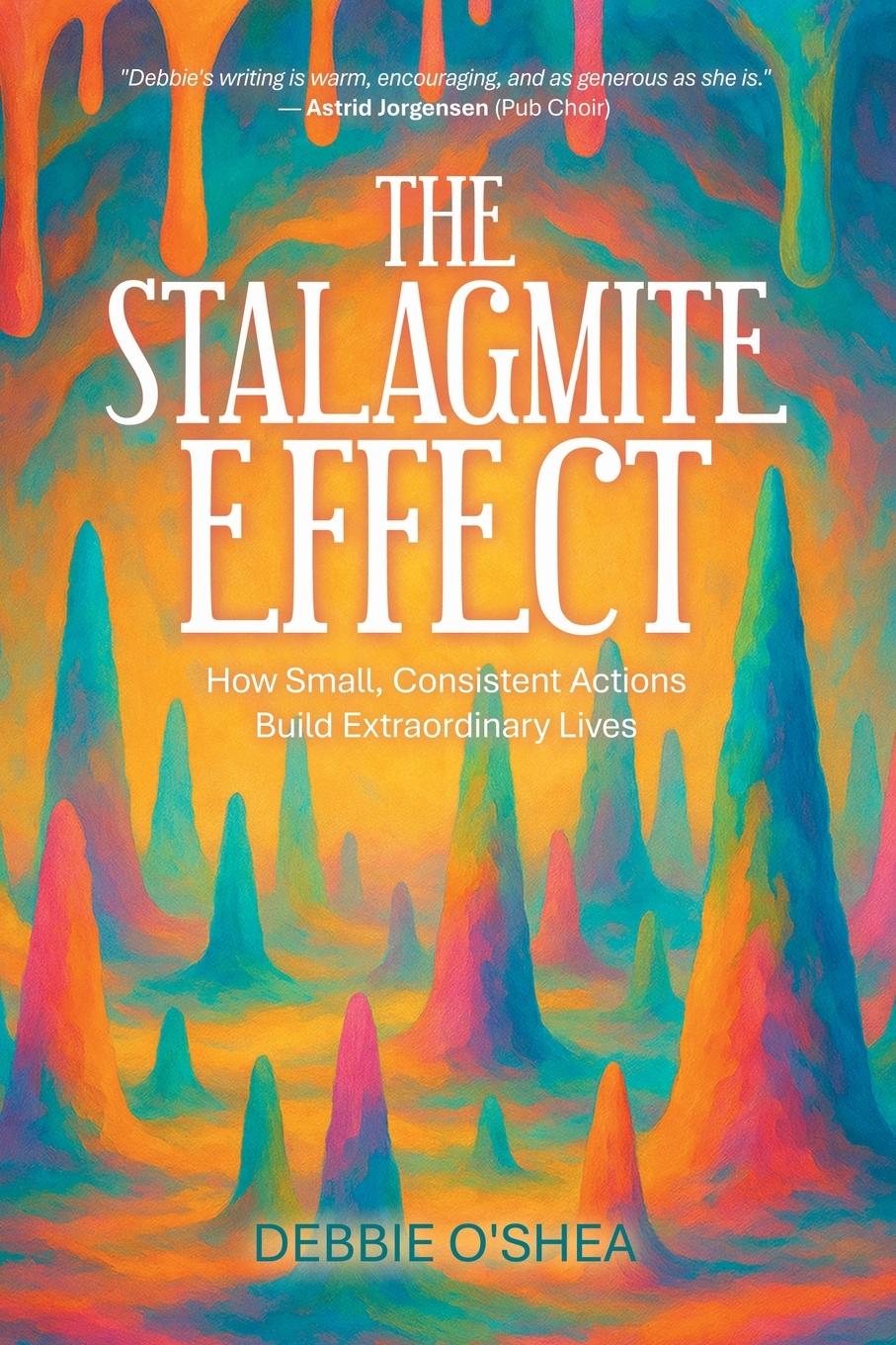 Kniha The Stalagmite Effect Debbie O'Shea