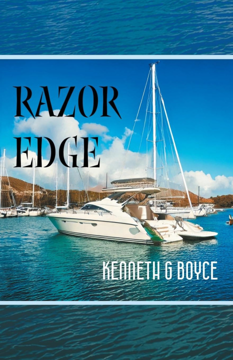 Knjiga Razor Edge Kenneth G Boyce