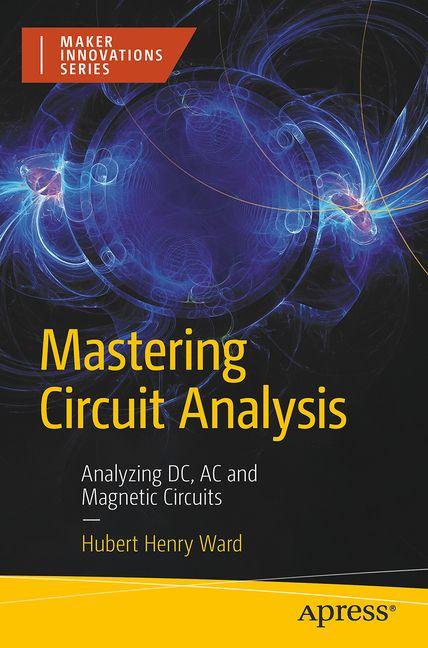 Kniha Mastering Circuit Analysis Ward