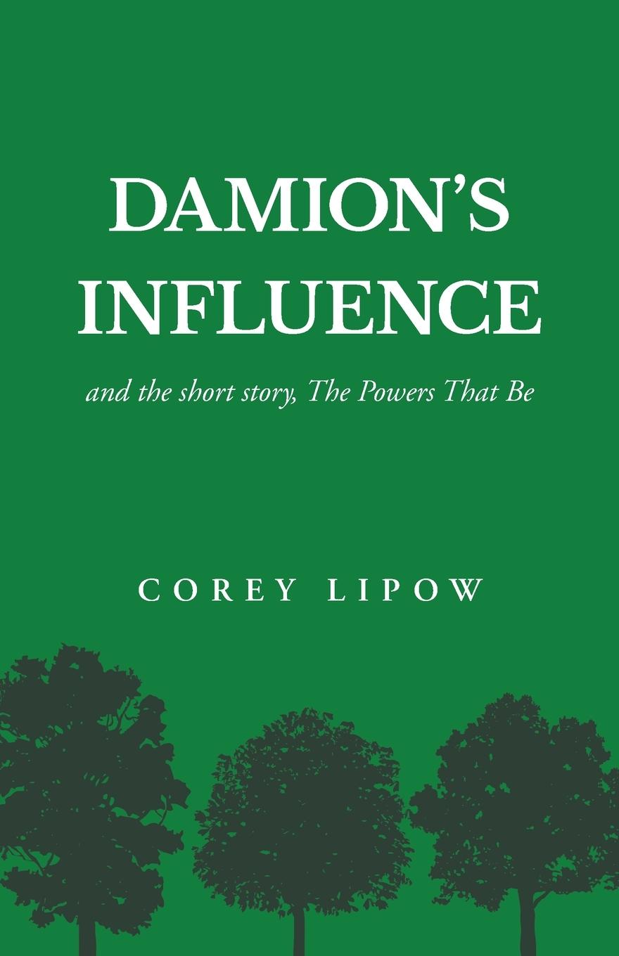 Kniha Damion's Influence Corey Lipow
