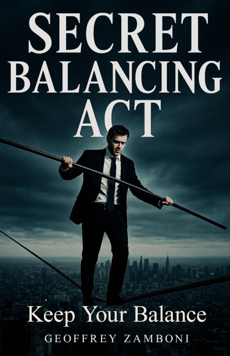 Kniha Secret Balancing Act 