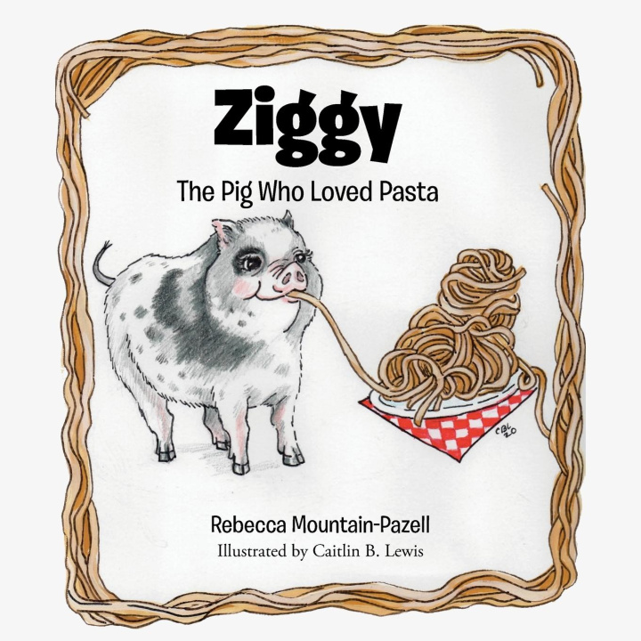 Kniha Ziggy Caitlin B Lewis