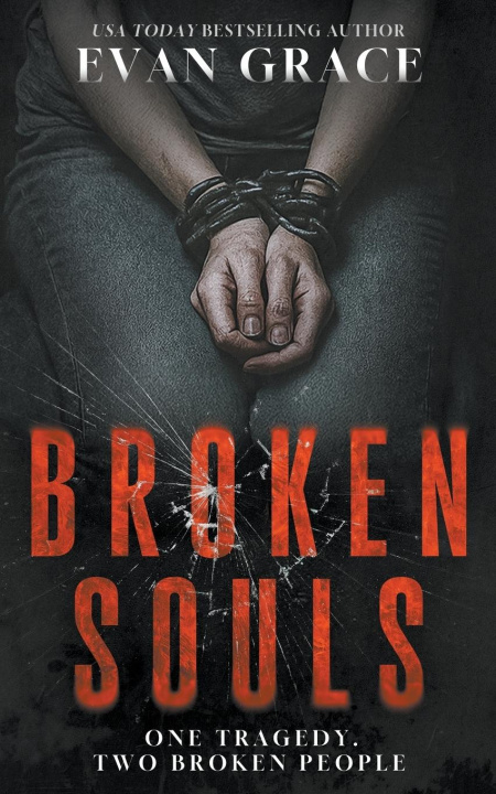 Kniha Broken Souls Evan Grace