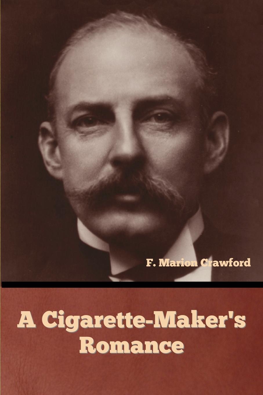 Kniha A Cigarette-Maker's Romance 