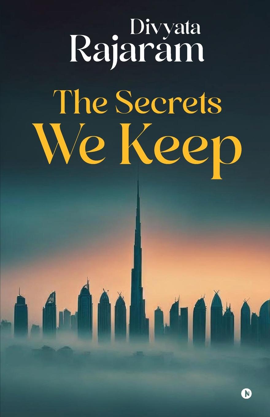 Kniha The Secrets We keep Divyata Rajaram