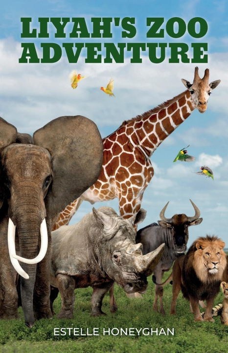 Knjiga Liyah's Zoo Adventure 