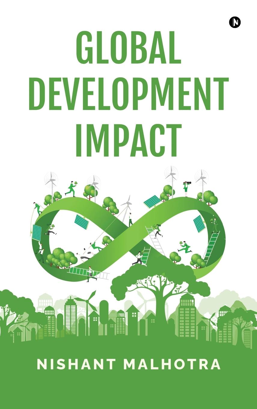 Kniha Global Development Impact Nishant Malhotra