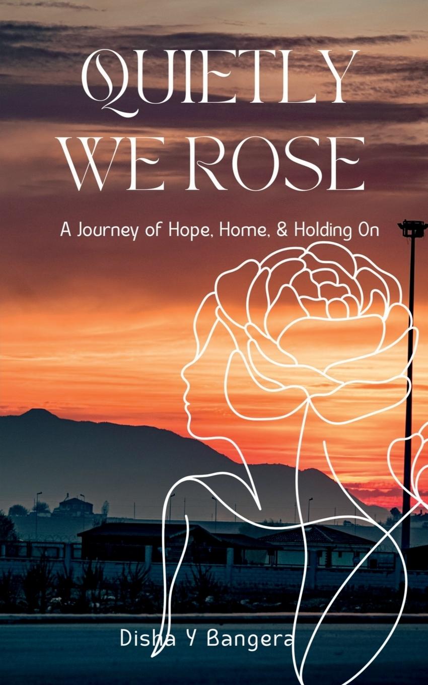 Kniha "Quietly, We Rose" 