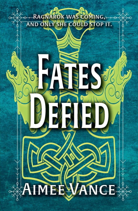 Kniha Fates Defied Aimee Vance