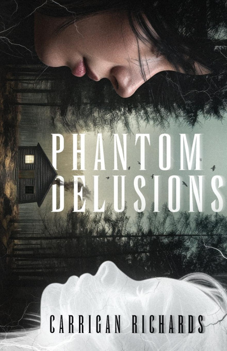 Kniha Phantom Delusions Carrigan Richards