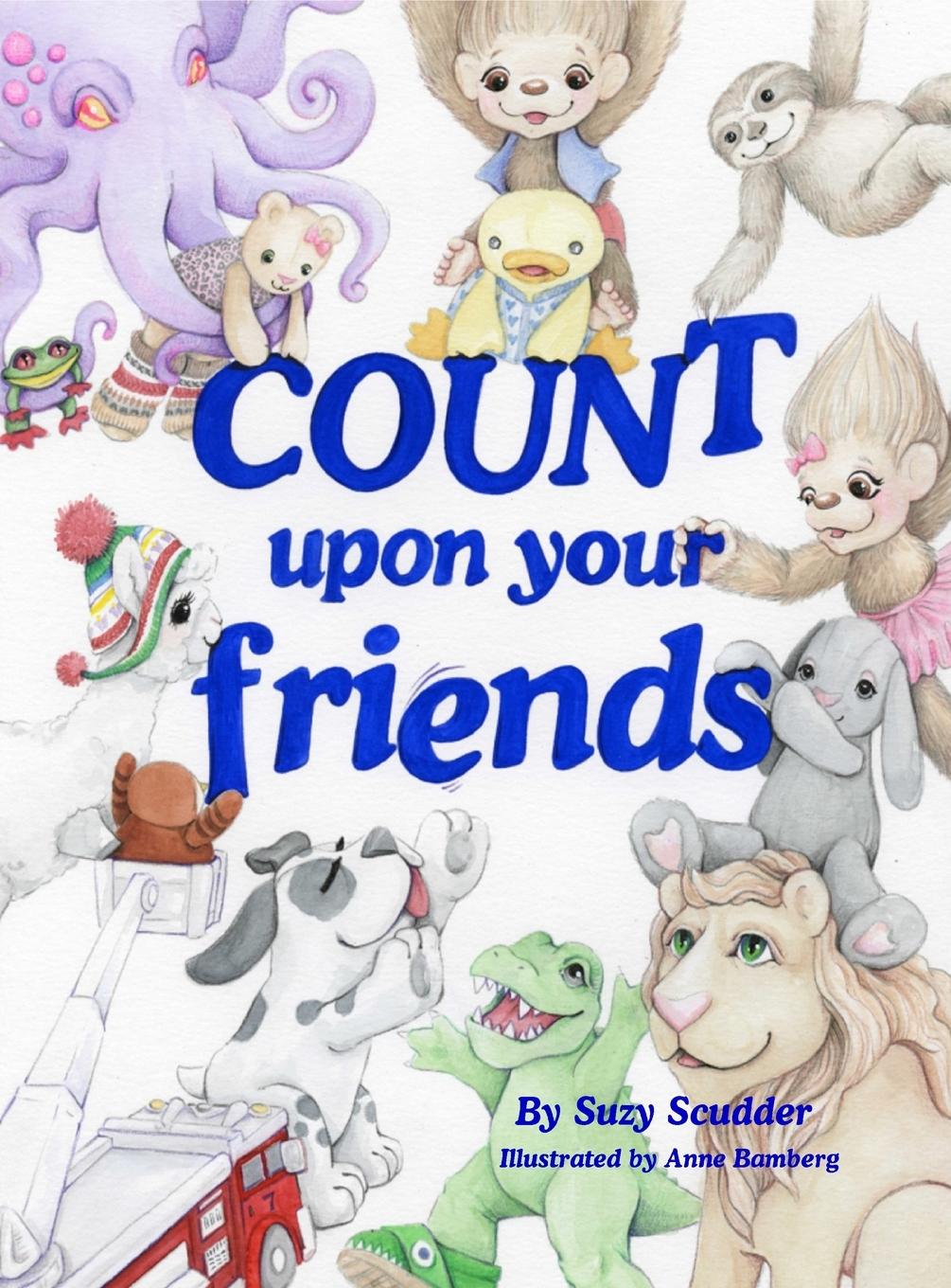 Kniha Count upon your Friends Anne Bamberg