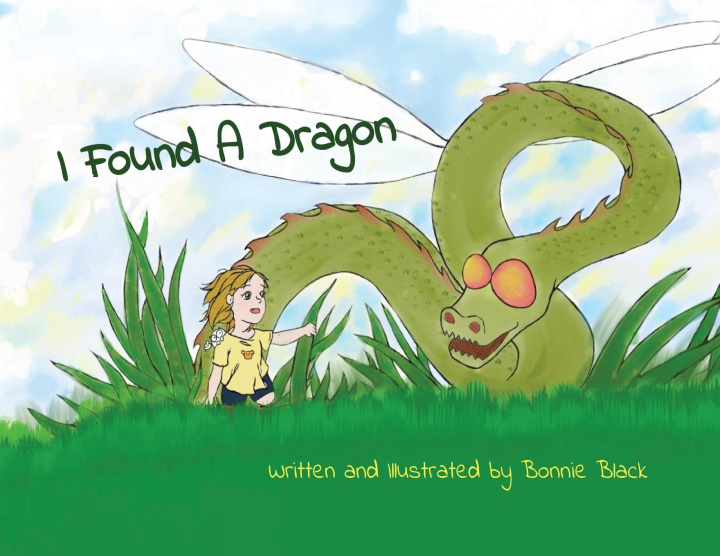 Buch I Found A Dragon Bonnie Black