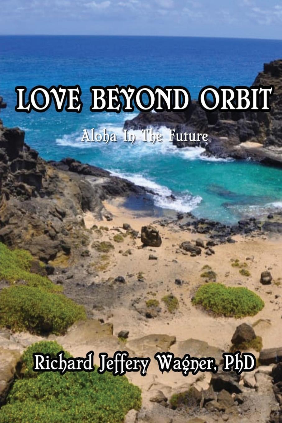 Kniha Love Beyond Orbit 