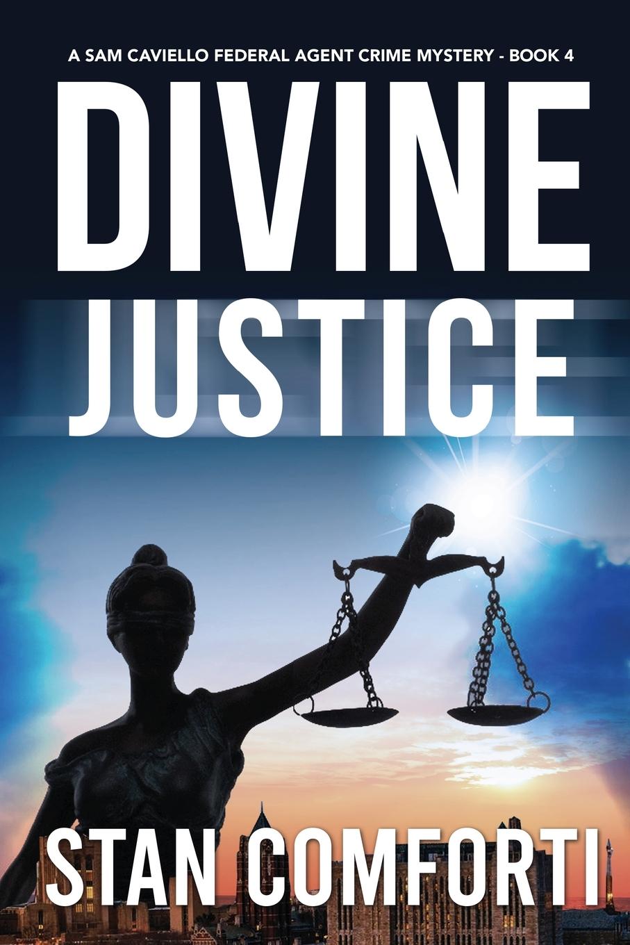 Knjiga Divine Justice Stan Comforti